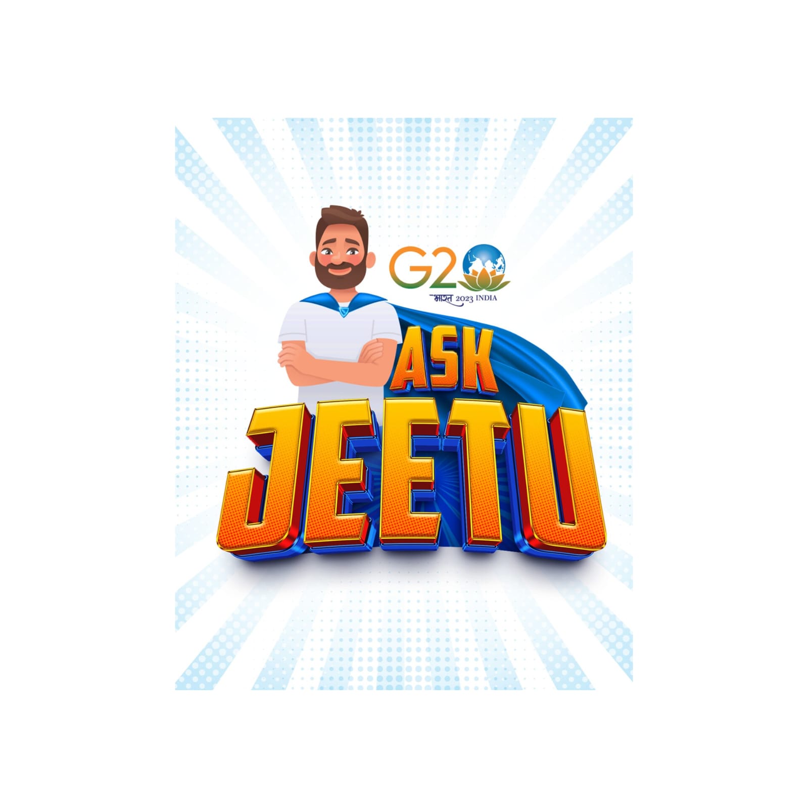 Demystify G20 Summit with ‘JEETU Bhaiya’ through Comic Strips and Animated videos!