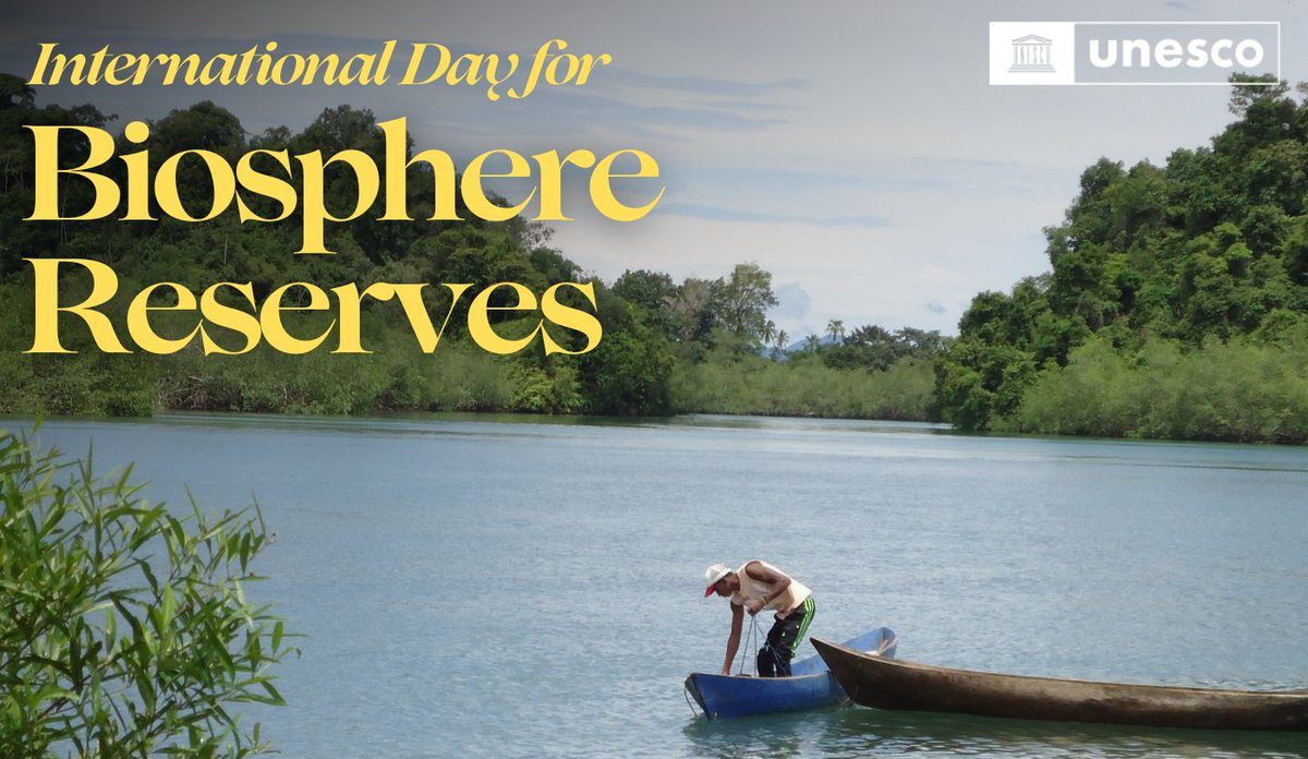 International Day for Biosphere Reserve: Protecting & conserving the ecosystem