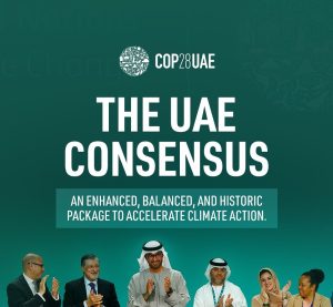 COP28 delivers historic consensus in Dubai to accelerate climate action