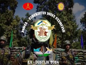 India-Uzbekistan Joint Military Exercise 'DUSTLIK' to commence from April 15