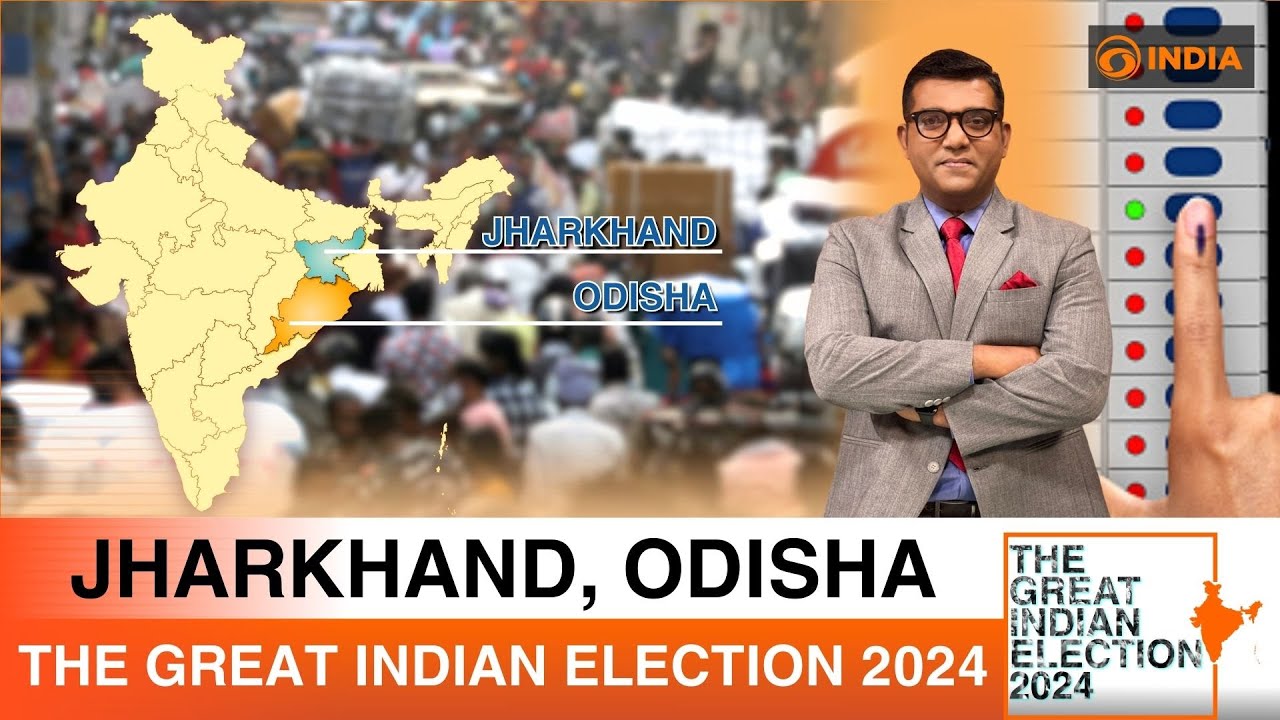 Election Season Peaks: Politics of Odisha & Jharkhand