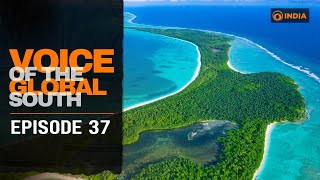 Voice of the Global South | Episode 37 | DD India