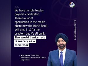 World Bank has no role beyond a facilitator on Indus Waters Treaty issue: President Ajay Banga