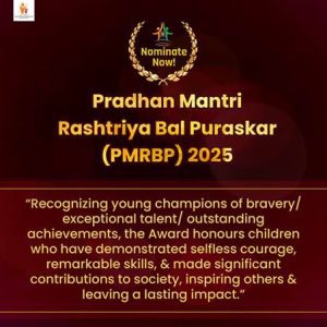 Pradhan Mantri Rashtriya Bal Puraskar 2025: Last date for nominations set for July 31
