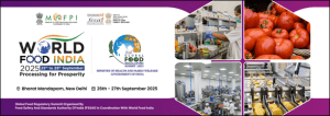 World Food India 2025 set to open in New Delhi, highlighting India’s food sector growth
