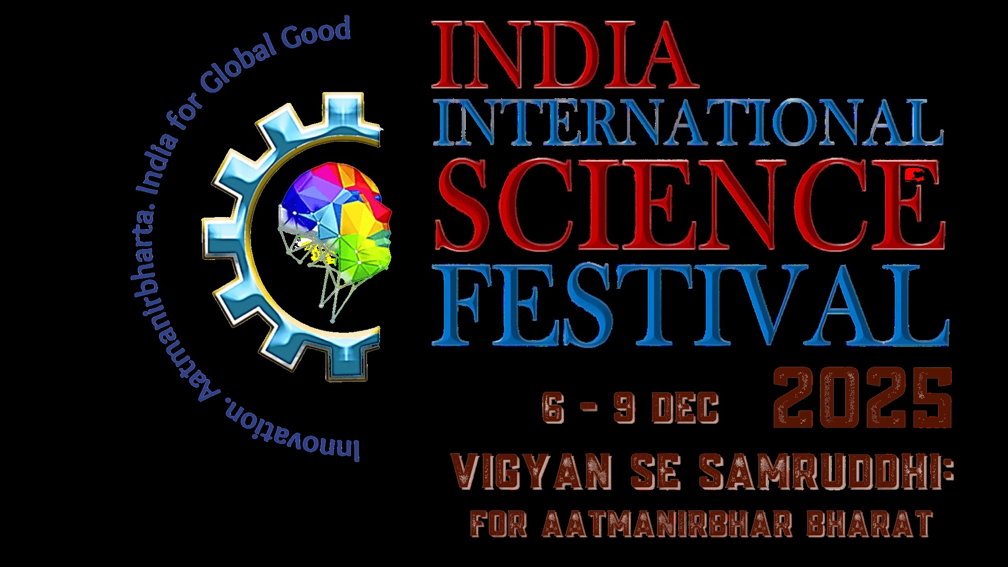 11th India International Science Festival to Begin Tomorrow, Showcasing Science-Led Progress