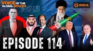 Voice Of The Global South | Episode 114