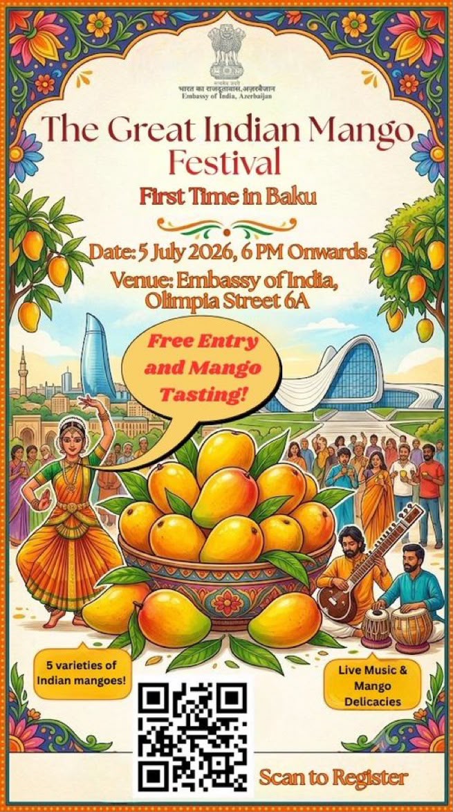 Embassy of India in Azerbaijan to Organise the First-Ever Indian Mango Festival in Baku