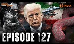Voice Of The Global South | Episode 127