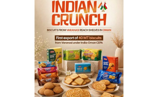 Varanasi biscuits enter Oman market as first 40 MT shipment leaves under India-Oman CEPA