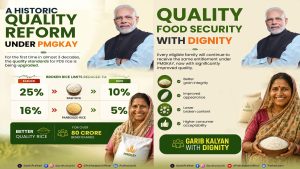 Government approves supply of better-quality rice under PMGKAY; over 80 crore beneficiaries to benefit