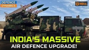 India’s Massive Air Defence Upgrade | Defence Dynamics