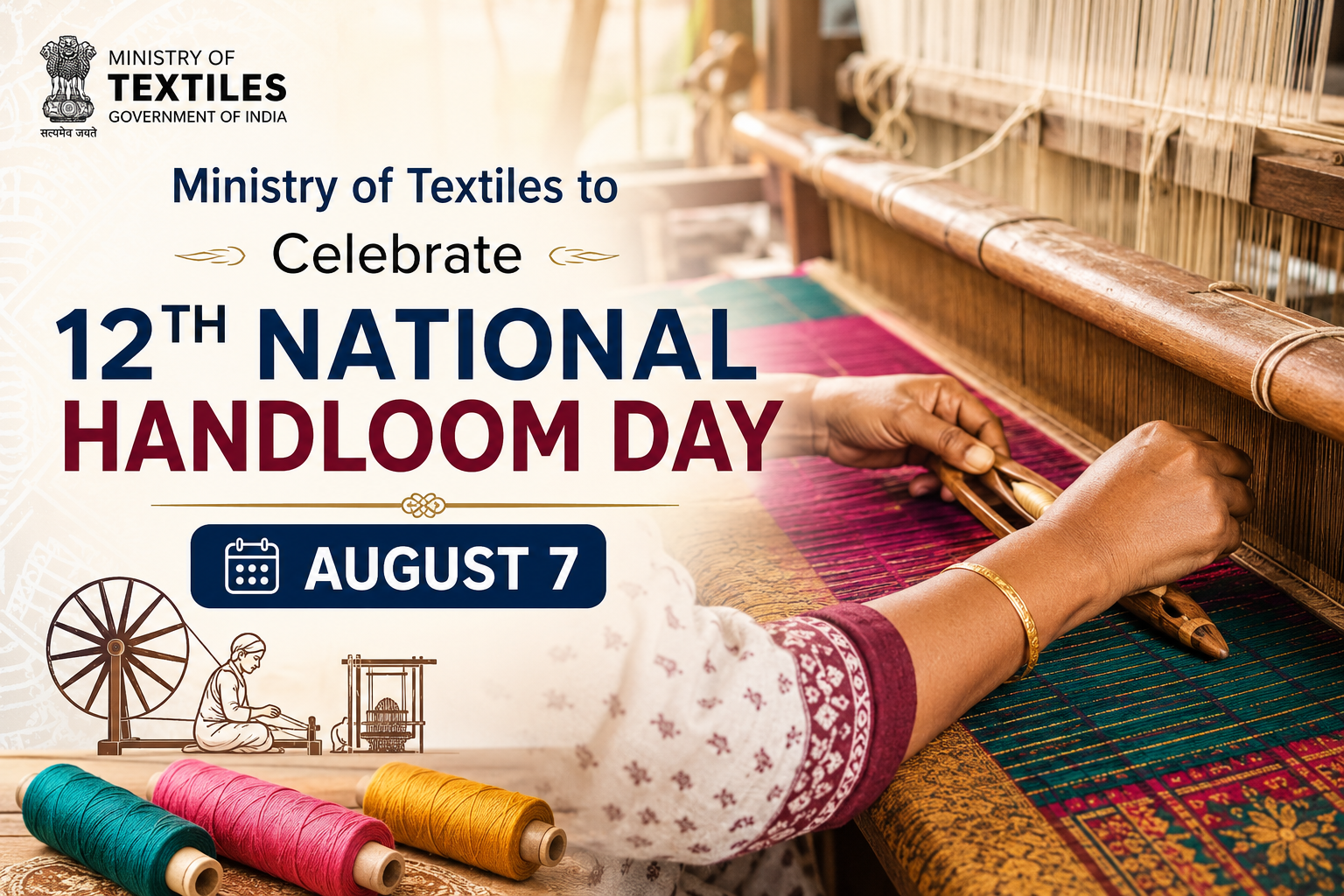 Ministry of Textiles to Celebrate 12th National Handloom Day on August 7