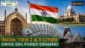 India | Tier 2 & 3 cities driving 53% foreign currency demand, overtake metros | Forex