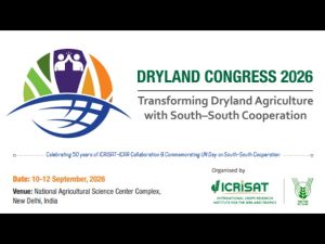Dryland Congress concludes in New Delhi, sets agenda for resilient dryland agriculture