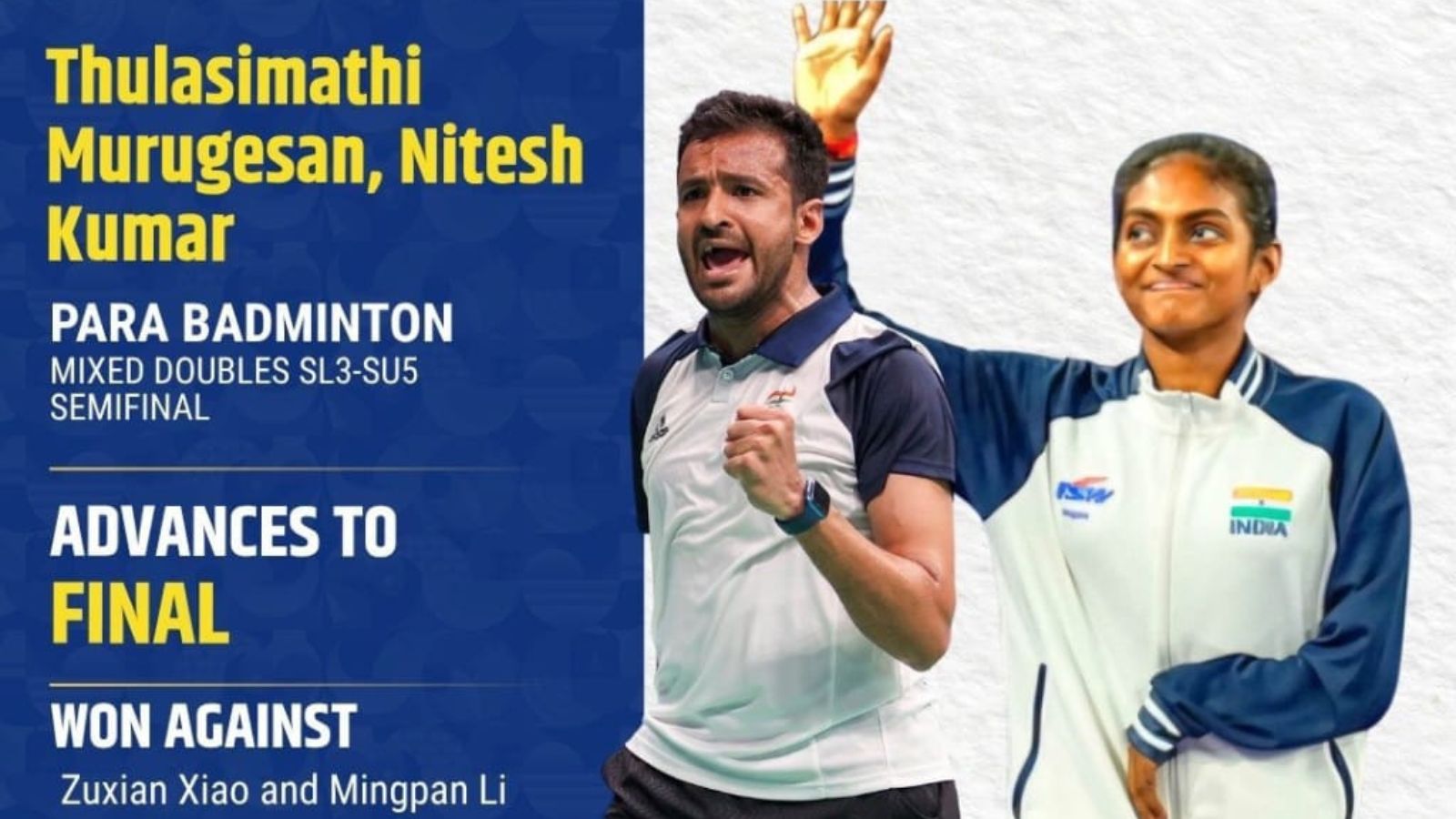 Thulasimathi-Nitesh enter SL3-SU5 final, Naveen reaches SL4 summit clash as India add 5 medals